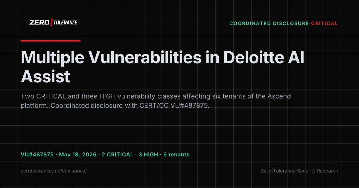 ZERO|TOLERANCE coordinated disclosure advisory card for Deloitte AI Assist (Ascend Platform), CERT/CC VU#487875